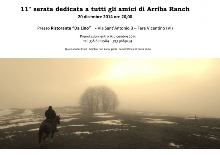 20 dicembre 2014 : 11° serata per gli amici dell'Arriba Ranch:scarica l'invito! - Arriba Ranch asd